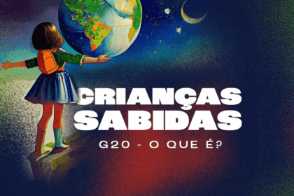 O que é o G20? É tema da nova temporada do podcast Crianças Sabidas