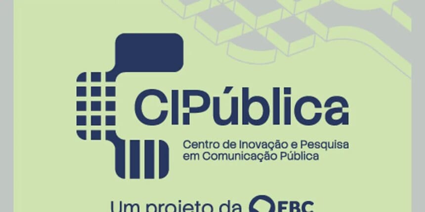EBC lança Centro de Inovação e Pesquisa em Comunicação Pública